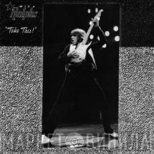 Mick Ralphs - Take This!