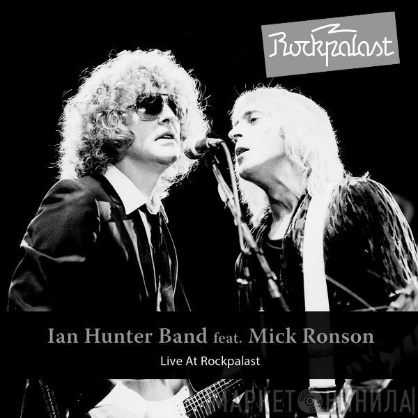 Mick Ronson, Ian Hunter Band - Live At Rockpalast