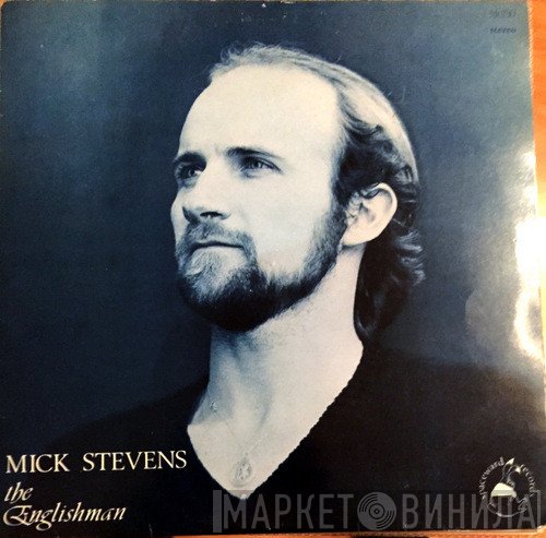 Mick Stevens - The Englishman