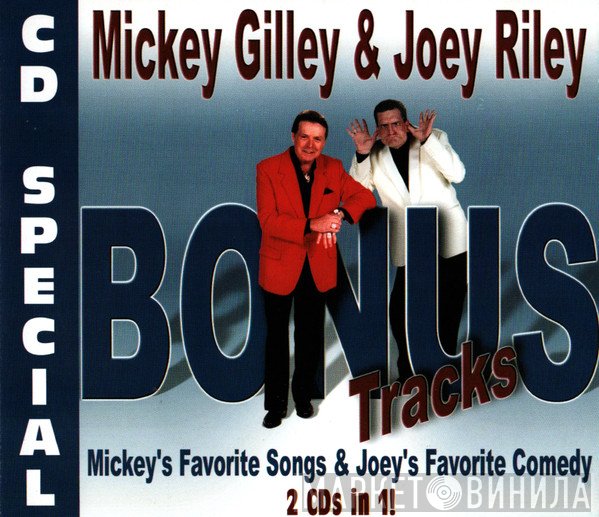Mickey Gilley & Joey Riley  - Bonus Tracks