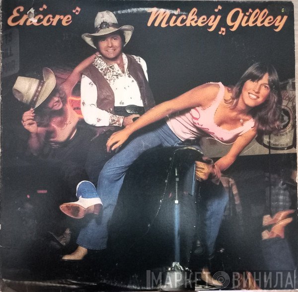 Mickey Gilley - Encore