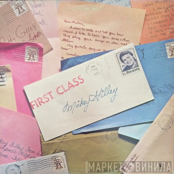 Mickey Gilley  - First Class