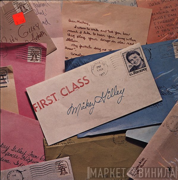 Mickey Gilley  - First Class