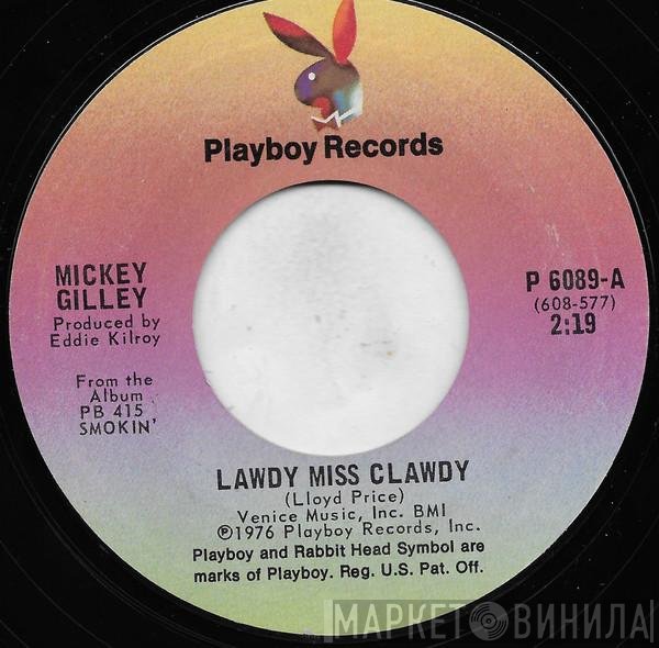 Mickey Gilley - Lawdy Miss Clawdy