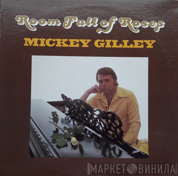 Mickey Gilley  - Room Full Of Roses