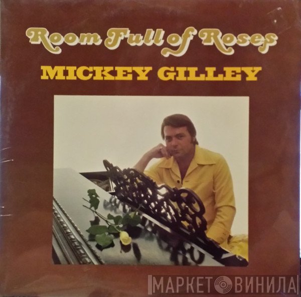 Mickey Gilley  - Room Full Of Roses
