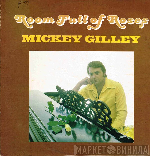 Mickey Gilley  - Room Full Of Roses
