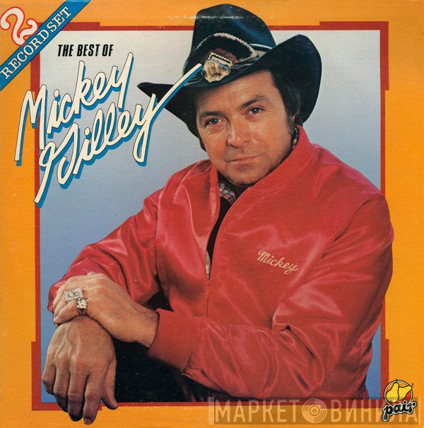 Mickey Gilley - The Best Of