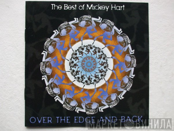 Mickey Hart - The Best Of Mickey Hart - Over The Edge And Back