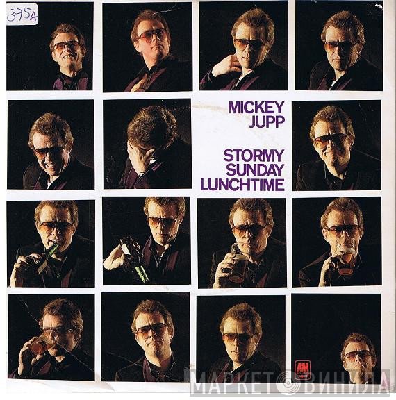 Mickey Jupp - Stormy Sunday Lunchtime