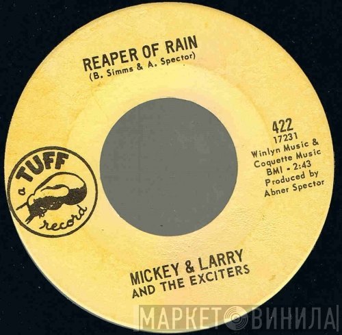Mickey Larry & The Exciters - Reaper Of Rain