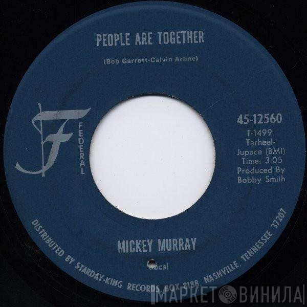 Mickey Murray - People Are Together