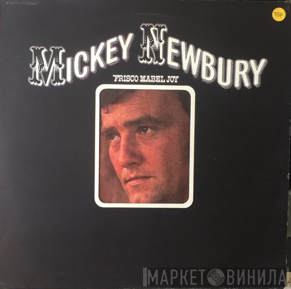 Mickey Newbury - 'Frisco Mabel Joy