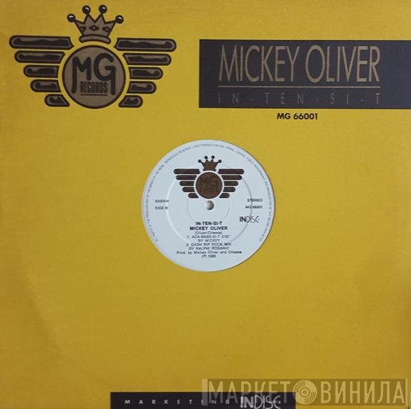 Mickey Oliver  - In-Ten-Si-T