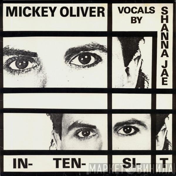 Mickey Oliver Vocals By Shanna Jae  - In-Ten-Si-T