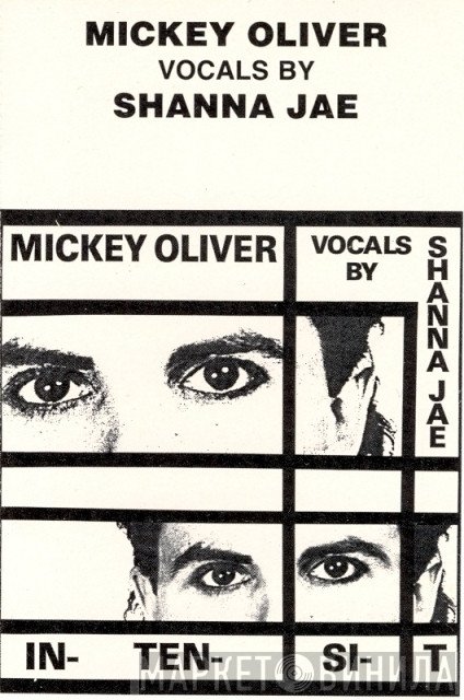 Mickey Oliver Vocals By Shanna Jae  - In-Ten-Si-T
