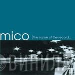 Mico  - Standing Inside a Shadow