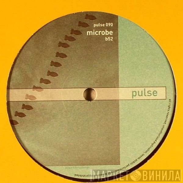 Microbe  - B52