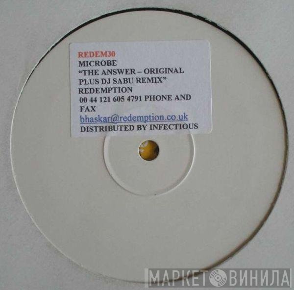 Microbe  - The Answer