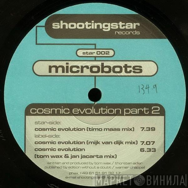 Microbots - Cosmic Evolution Part 2