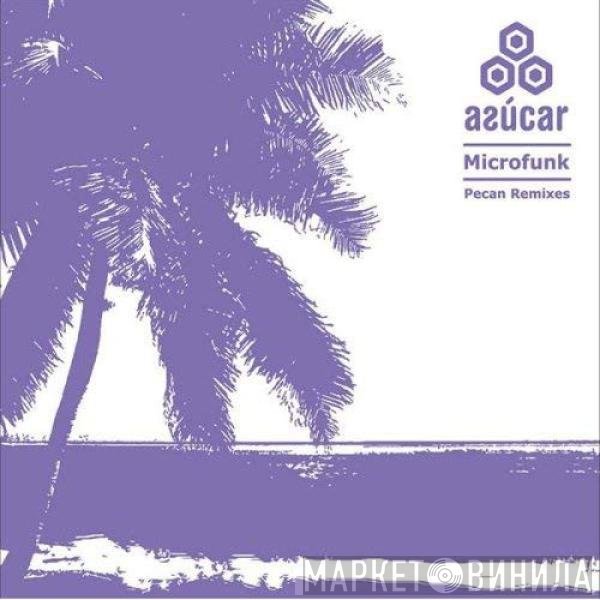 Microfunk - Pecan (Remixes)