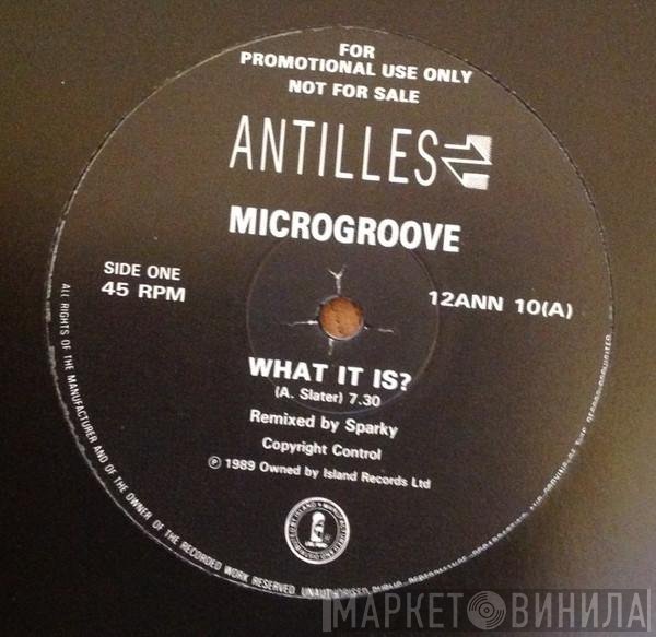 Microgroove - What It Is?