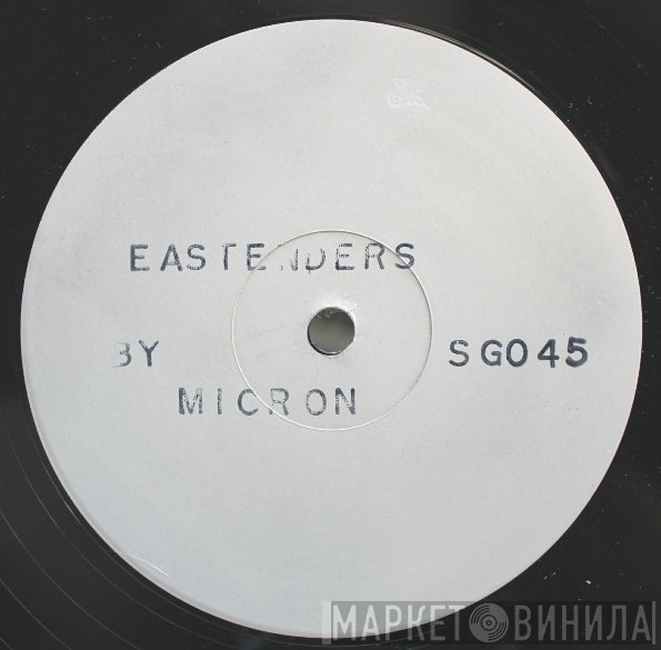 Micron  - Eastenders