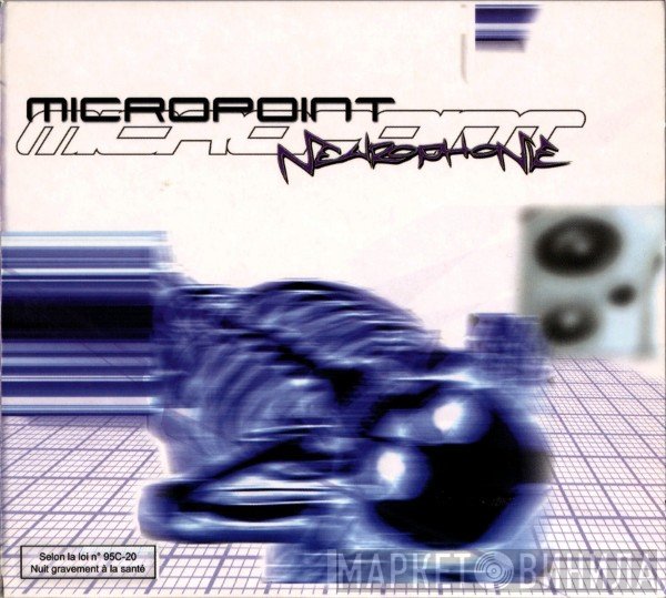 Micropoint  - Neurophonie
