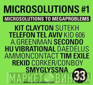  - Microsolutions To Megaproblems
