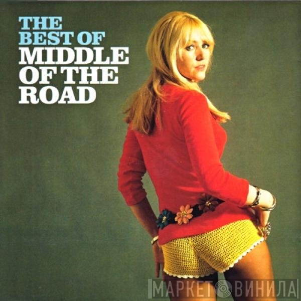 Middle Of The Road - The Best Of Middle Of The Road