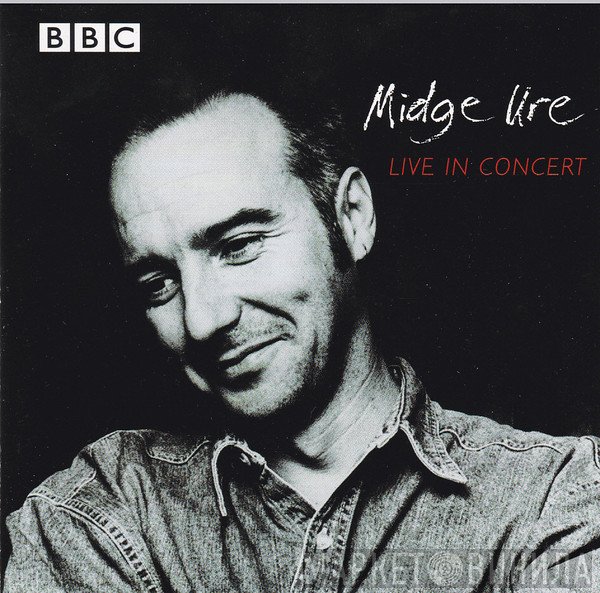 Midge Ure  - Live In Concert
