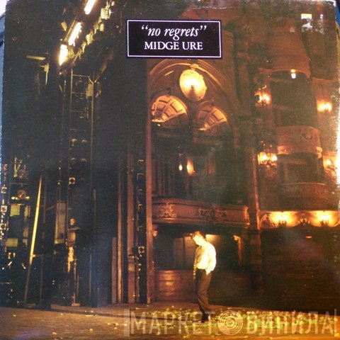 Midge Ure - No Regrets