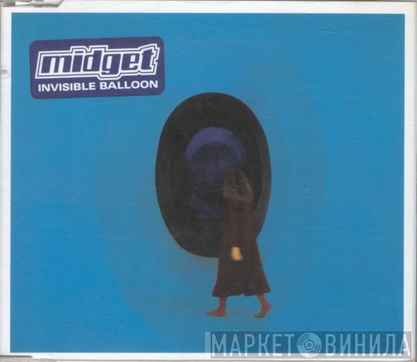 Midget  - Invisible Balloon