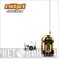 Midget   - Jukebox
