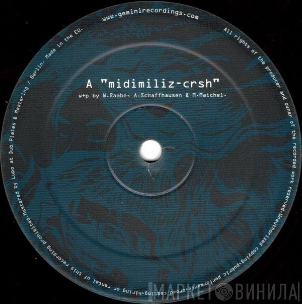 Midi Miliz / Extrawelt  - Crsh EP