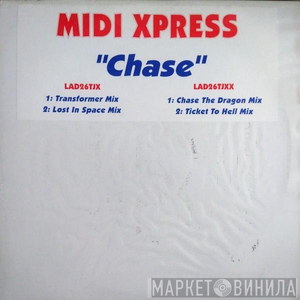 Midi Xpress - Chase