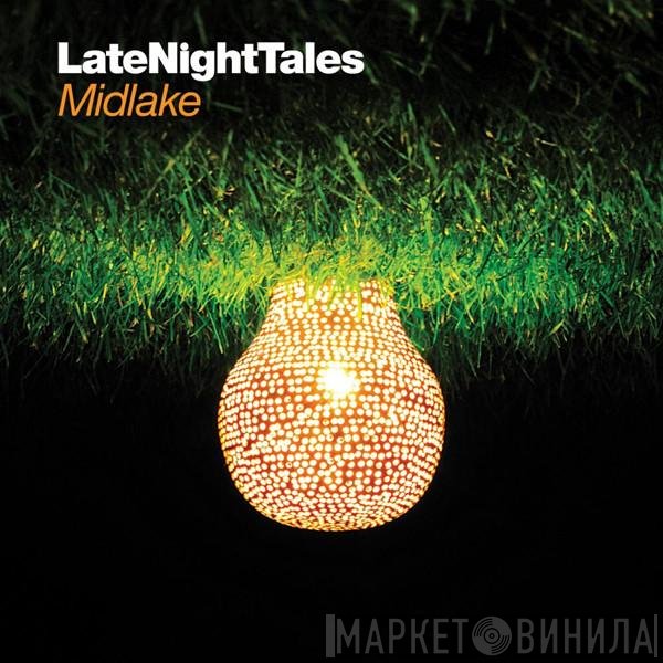 Midlake  - LateNightTales