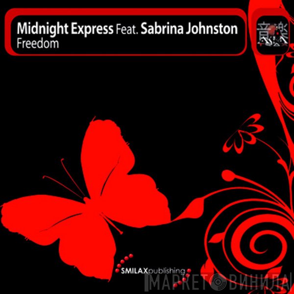 Midnight Express feat. Sabrina Johnston  - Freedom
