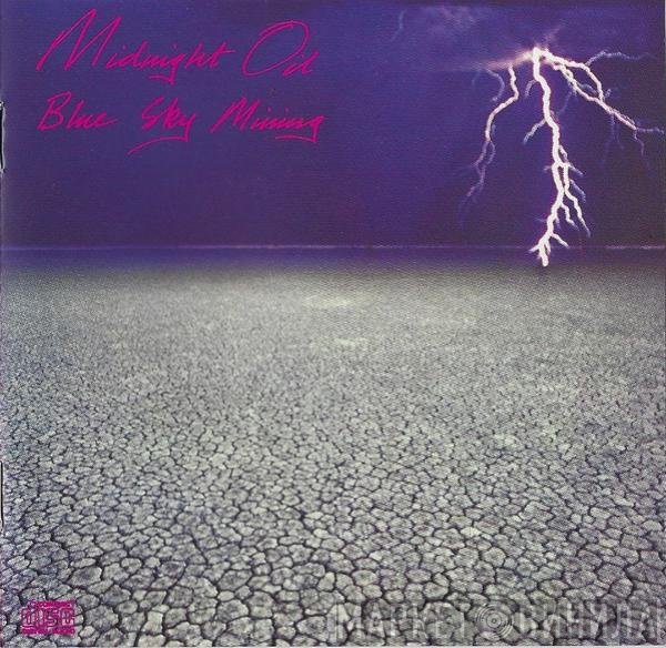 Midnight Oil - Blue Sky Mining