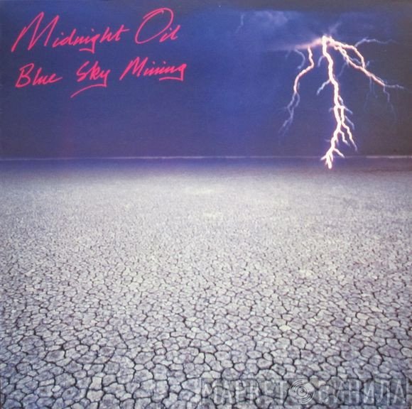 Midnight Oil - Blue Sky Mining