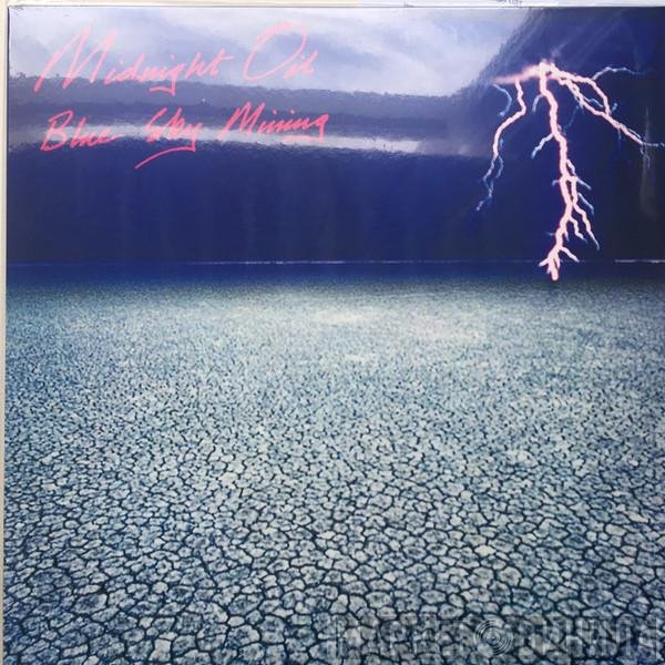 Midnight Oil  - Blue Sky Mining