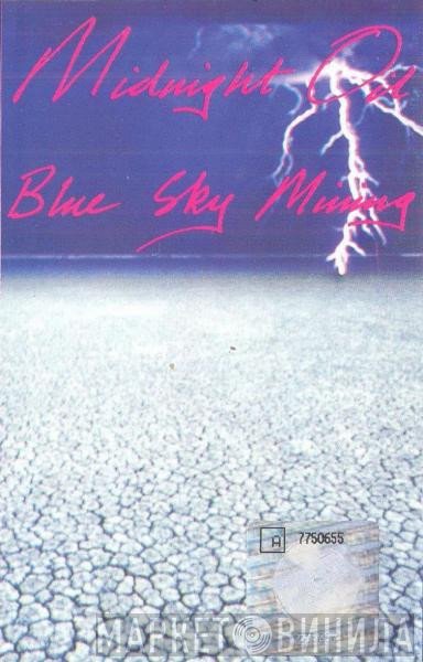 Midnight Oil  - Blue Sky Mining