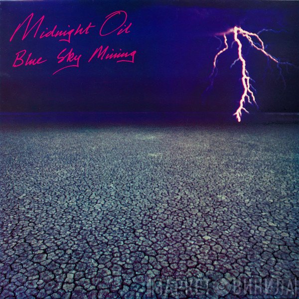 Midnight Oil  - Blue Sky Mining
