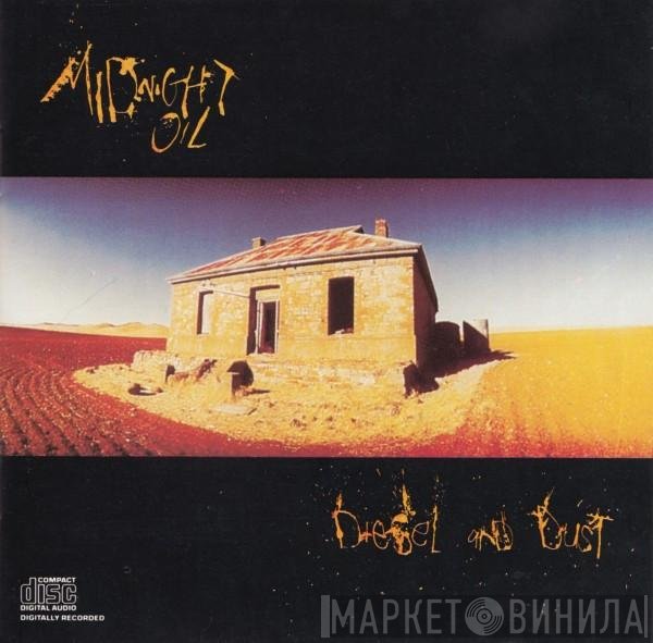 Midnight Oil  - Diesel And Dust