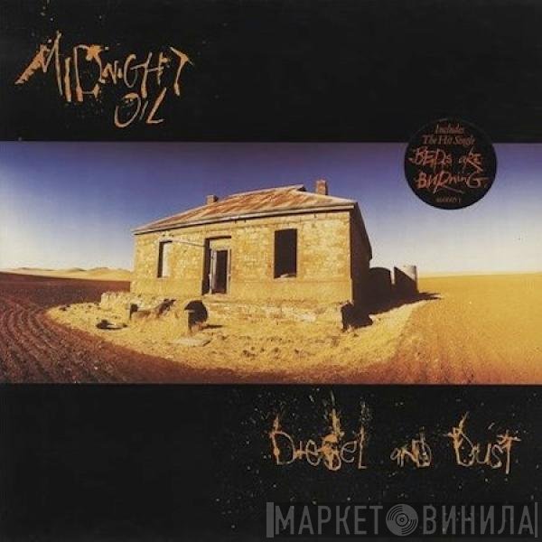 Midnight Oil  - Diesel And Dust