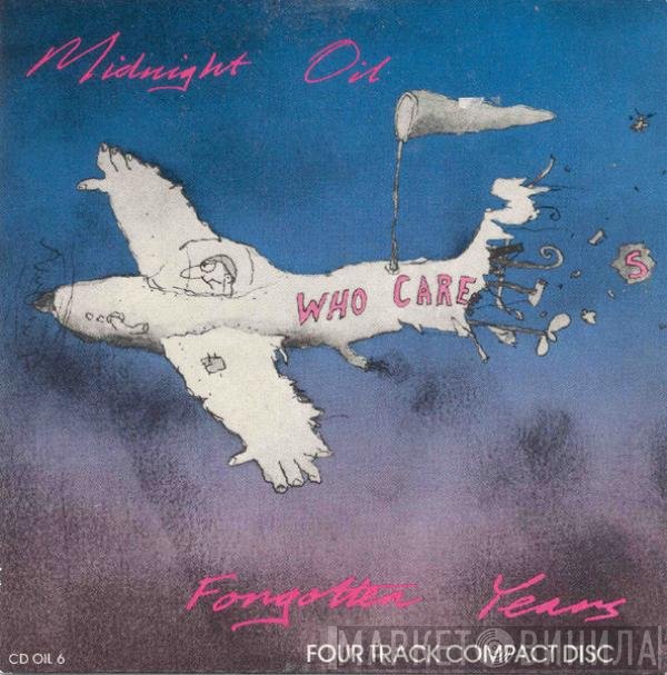 Midnight Oil  - Forgotten Years
