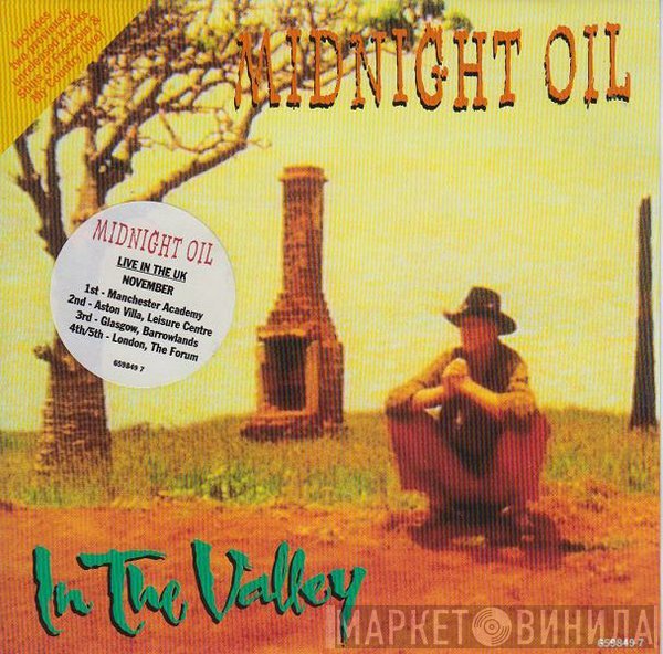 Midnight Oil  - In The Valley