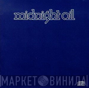 Midnight Oil  - Midnight Oil