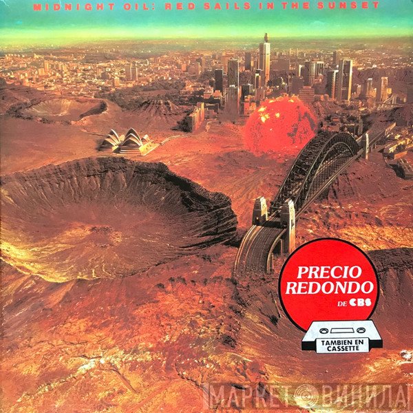 Midnight Oil  - Red Sails In The Sunset