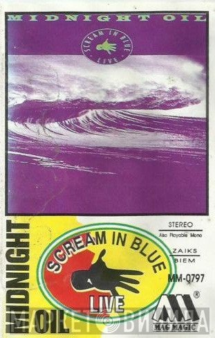 Midnight Oil  - Scream In Blue - Live
